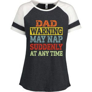 Dad Warning May Nap Suddenly At Any Time Father Gift Enza Ladies Jersey Colorblock Tee