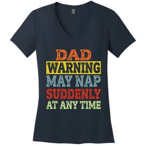 Dad Warning May Nap Suddenly At Any Time Father Gift Women's V-Neck T-Shirt