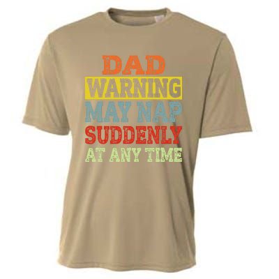 Dad Warning May Nap Suddenly At Any Time Father Gift Cooling Performance Crew T-Shirt