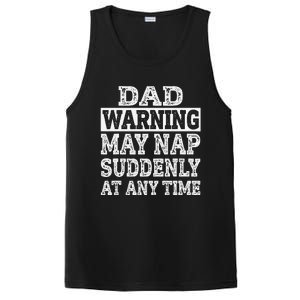 Dad Warning May Nap Suddenly At Any Time Father PosiCharge Competitor Tank