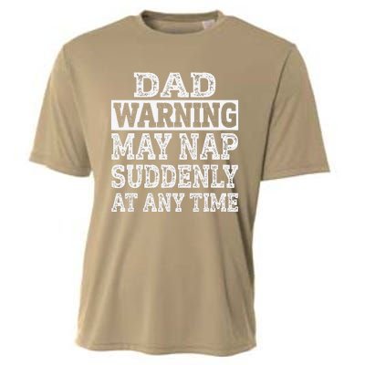 Dad Warning May Nap Suddenly At Any Time Father Cooling Performance Crew T-Shirt