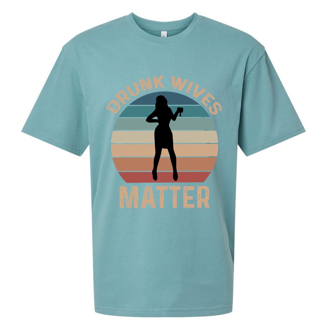 Drunk Wives Matter Funny Ing Gift Sueded Cloud Jersey T-Shirt