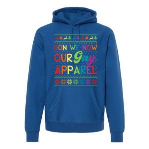 Don We Now Our Gay Lgbt Ugly Christmas Sweater Xmas Gift Premium Hoodie