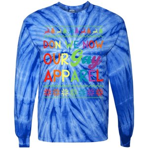 Don We Now Our Gay Lgbt Ugly Christmas Sweater Xmas Gift Tie-Dye Long Sleeve Shirt