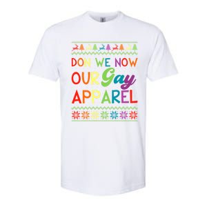 Don We Now Our Gay Lgbt Ugly Christmas Sweater Xmas Gift Softstyle CVC T-Shirt