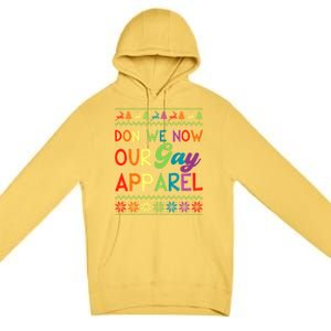 Don We Now Our Gay Lgbt Ugly Christmas Sweater Xmas Meaningful Gift Premium Pullover Hoodie