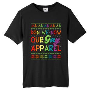 Don We Now Our Gay Lgbt Ugly Christmas Sweater Xmas Meaningful Gift Tall Fusion ChromaSoft Performance T-Shirt