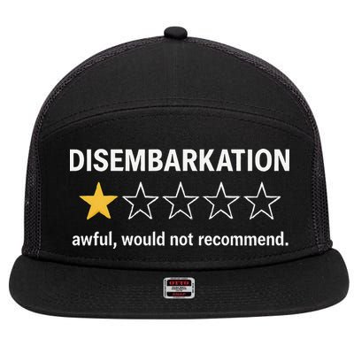 Disembarkation Would Not Recommend 7 Panel Mesh Trucker Snapback Hat