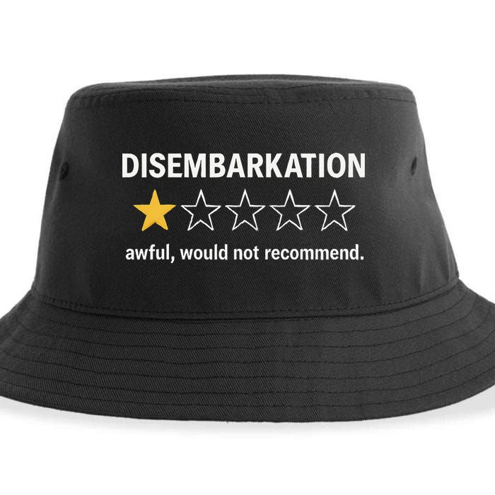 Disembarkation Would Not Recommend Sustainable Bucket Hat