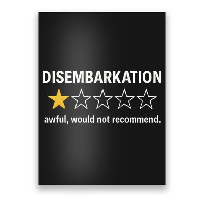 Disembarkation Would Not Recommend Poster