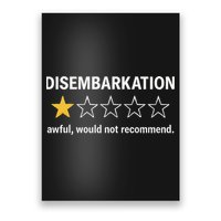Disembarkation Would Not Recommend Poster