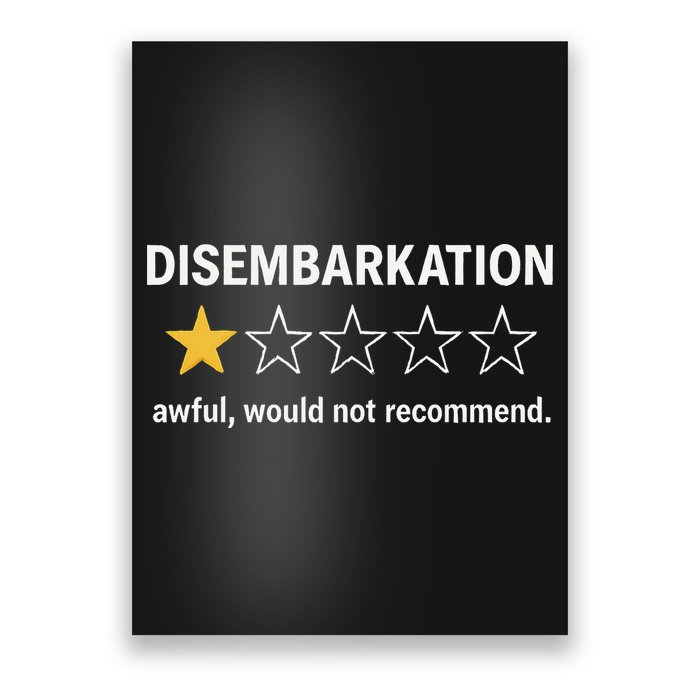 Disembarkation Would Not Recommend Poster