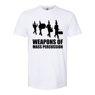 Drumline Weapons Of Mass Percussion Funny Drum Line Band Softstyle® CVC T-Shirt