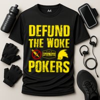 Defund Woke Pokers Cooling Performance Crew T-Shirt