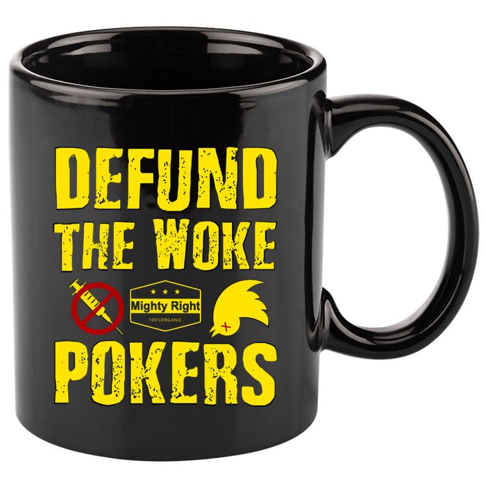 Defund Woke Pokers 11oz C Handle Ceramic Mug