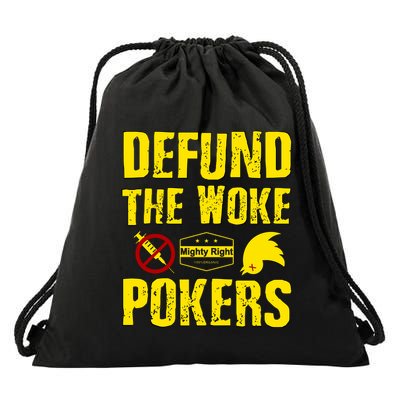 Defund Woke Pokers Drawstring Bag