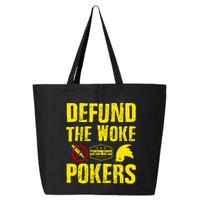 Defund Woke Pokers 25L Jumbo Tote