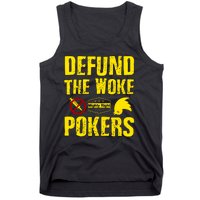 Defund Woke Pokers Tank Top