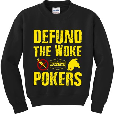Defund Woke Pokers Kids Sweatshirt