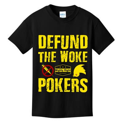 Defund Woke Pokers Kids T-Shirt