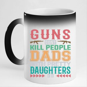 Dad With Pretty Daughters 11oz Black Color Changing Mug