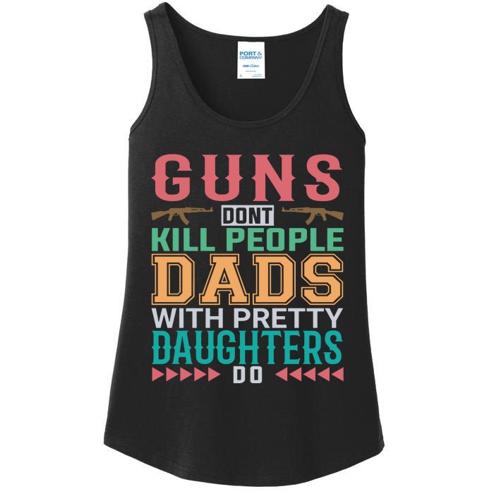 Dad With Pretty Daughters Ladies Essential Tank