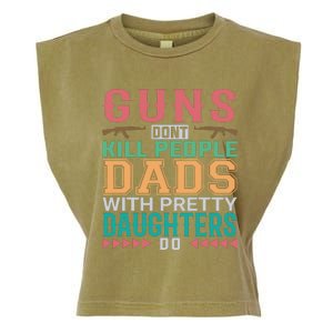 Dad With Pretty Daughters Garment-Dyed Women's Muscle Tee