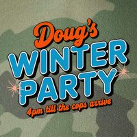 DougS Winter Party February 15th At 4pm Until The Cops Come Legacy Tie Dye Trucker Hat