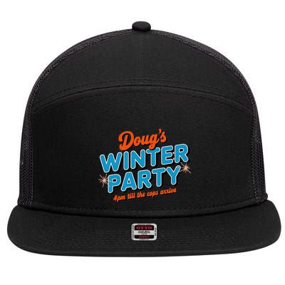 DougS Winter Party February 15th At 4pm Until The Cops Come 7 Panel Mesh Trucker Snapback Hat