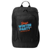 DougS Winter Party February 15th At 4pm Until The Cops Come City Backpack