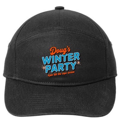 DougS Winter Party February 15th At 4pm Until The Cops Come 7-Panel Snapback Hat