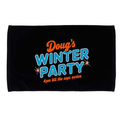DougS Winter Party February 15th At 4pm Until The Cops Come Microfiber Hand Towel