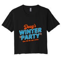 DougS Winter Party February 15th At 4pm Until The Cops Come Crop Top