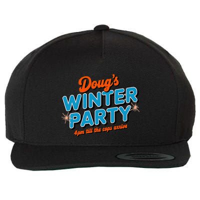 DougS Winter Party February 15th At 4pm Until The Cops Come Wool Snapback Cap