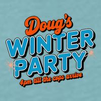 DougS Winter Party February 15th At 4pm Until The Cops Come Sueded Cloud Jersey T-Shirt