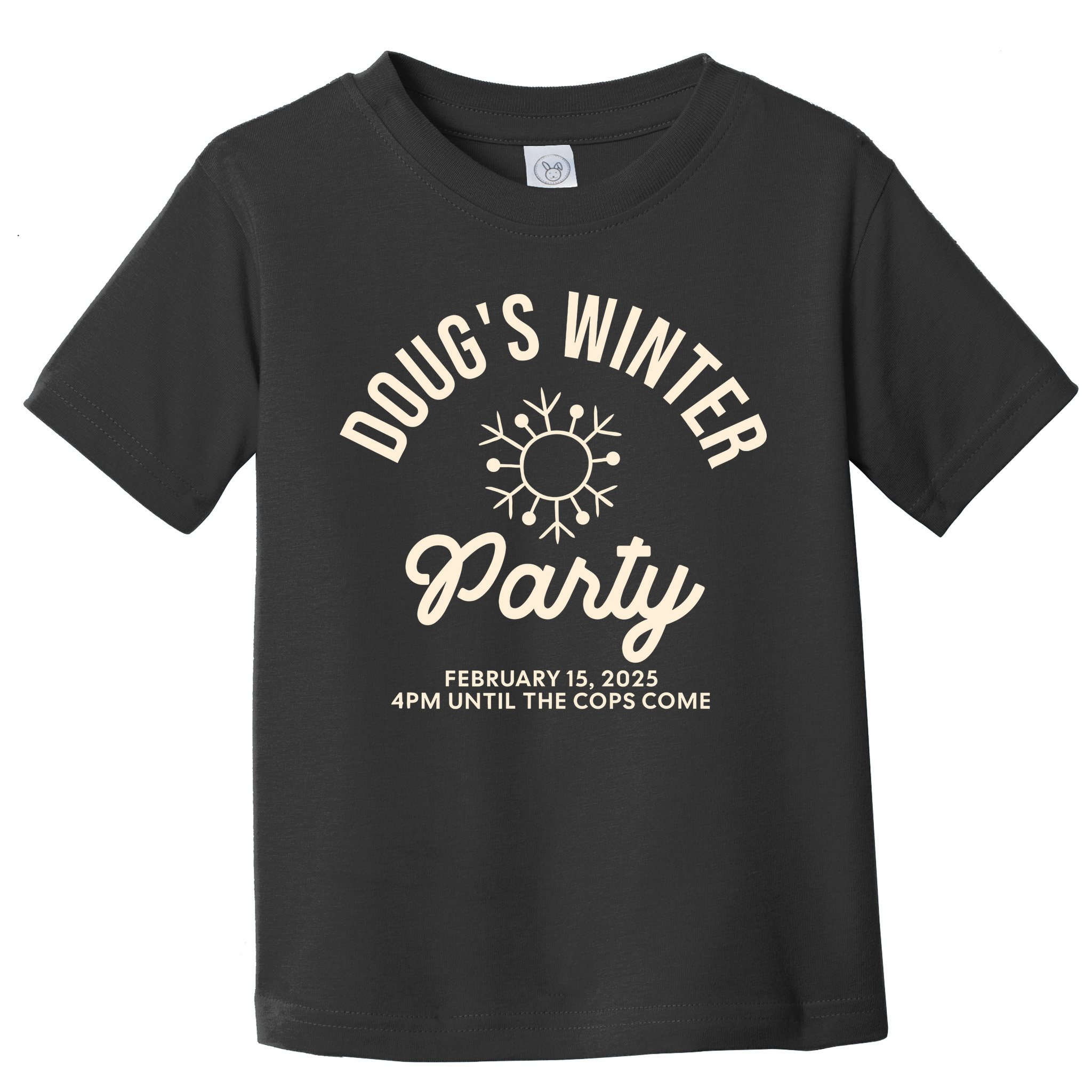 Dougs Winter Party February Toddler T-Shirt