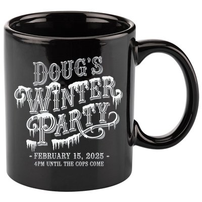 Dougs Winter Party 15 February Invite Dougs Winter Party 11oz C Handle Ceramic Mug