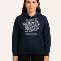 Dougs Winter Party 15 February Invite Dougs Winter Party Hoodie