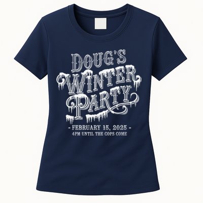 Dougs Winter Party 15 February Invite Dougs Winter Party Womens T-Shirt