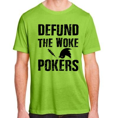 Defund Woke Pokers Adult ChromaSoft Performance T-Shirt