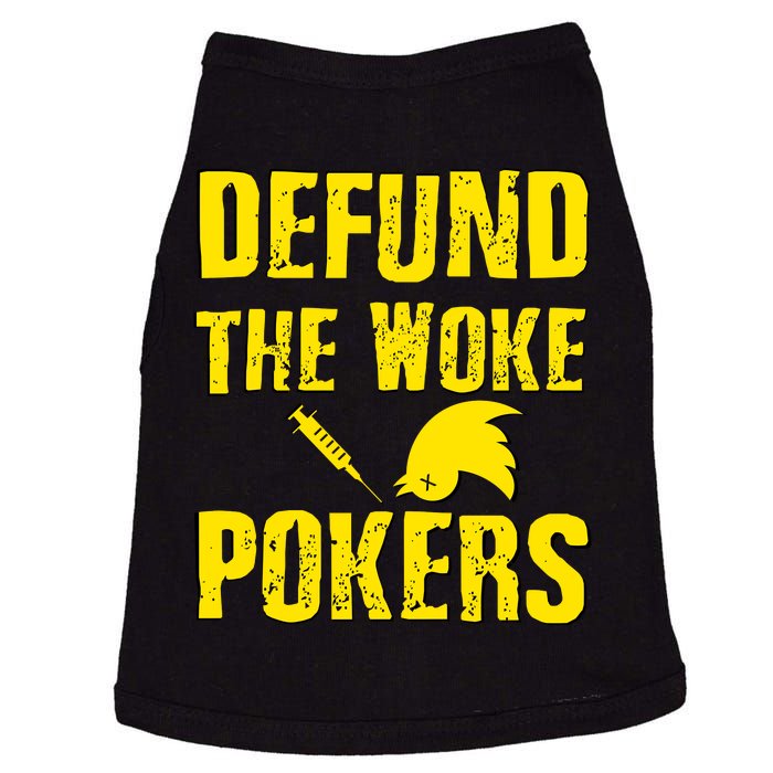 Defund Woke Pokers Doggie Tank