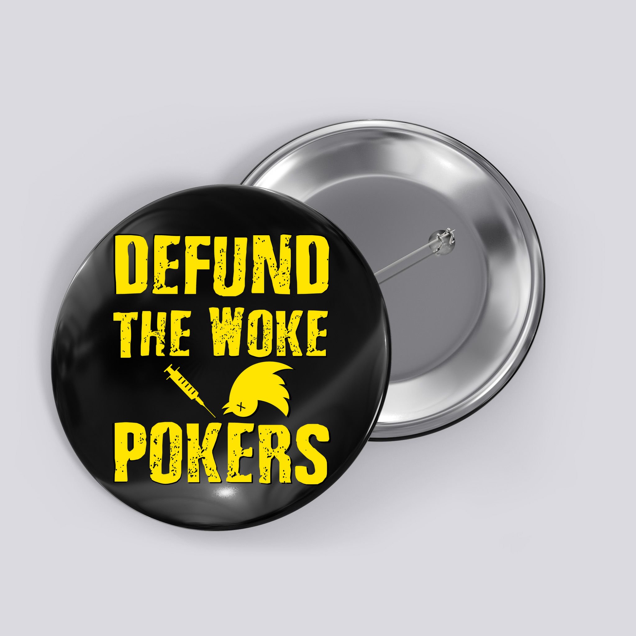 Defund Woke Pokers Button