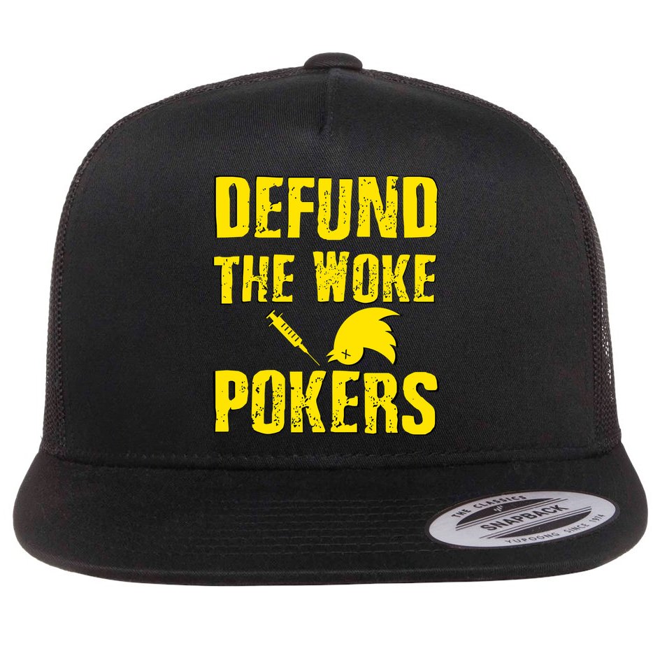 Defund Woke Pokers Flat Bill Trucker Hat