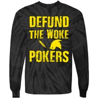 Defund Woke Pokers Tie-Dye Long Sleeve Shirt