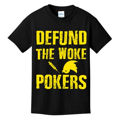 Defund Woke Pokers Kids T-Shirt