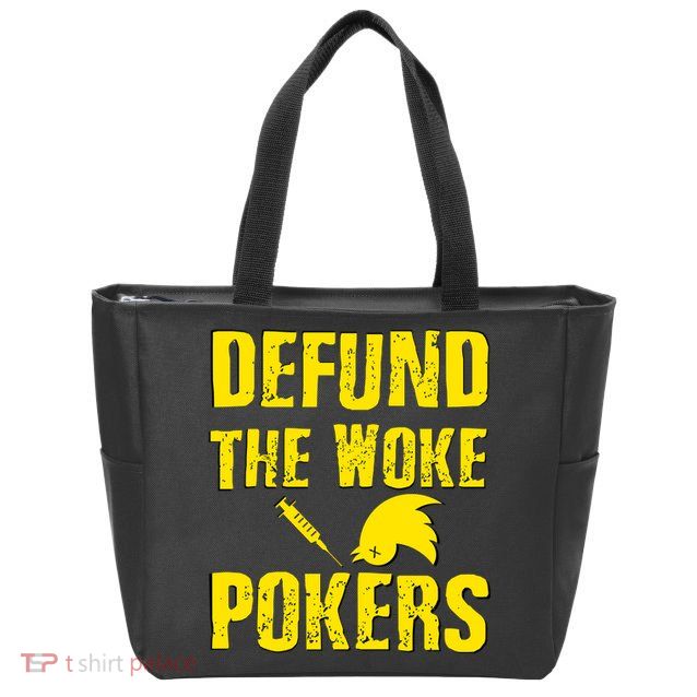 Defund Woke Pokers Zip Tote Bag