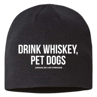 Drink Whiskey Pet Dogs Sustainable Beanie