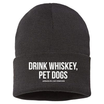 Drink Whiskey Pet Dogs Sustainable Knit Beanie