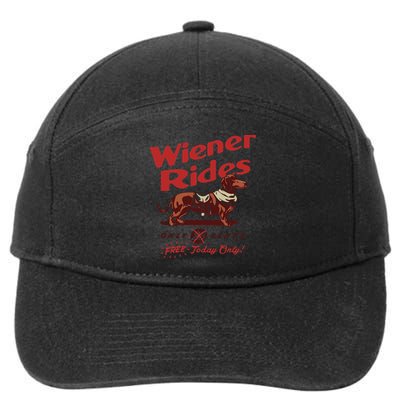 Dachshund Wiener Rides Only 25 Cents Free Today Only 7-Panel Snapback Hat