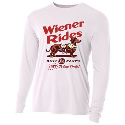 Dachshund Wiener Rides Only 25 Cents Free Today Only Cooling Performance Long Sleeve Crew